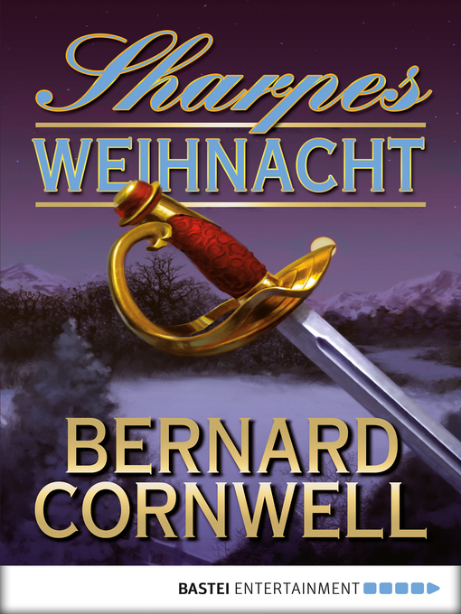 Title details for Sharpes Weihnacht by Bernard Cornwell - Available